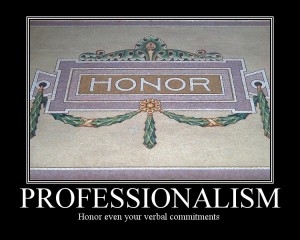 Honor Your Verbal commitments